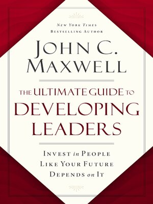 cover image of The Ultimate Guide to Developing Leaders